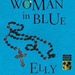 The Woman in Blue (Ruth Galloway Series Book 8)