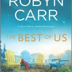 The Best of Us (Sullivan’s Crossing Book 4)