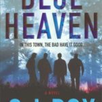 Blue Heaven: A Novel