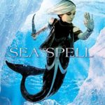 Waterfire Saga, Book Four Sea Spell