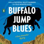 Buffalo Jump Blues: A Novel (Sean Stranahan Mysteries Book 5)