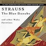 Johann Strauss II: The Blue Danube & Other Waltz Favorites