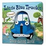 Little Blue Truck’s Beep-Along Book