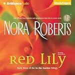 Red Lily: In the Garden, Book 3