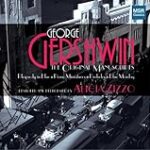 Gershwin: The Original Manuscripts – Rhapsody In Blue, Blue Monday, Miniatures (Songs Without Words), Preludes