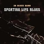 Sporting Life Blues
