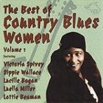 Best Of Country Blues Women, Vol. 1